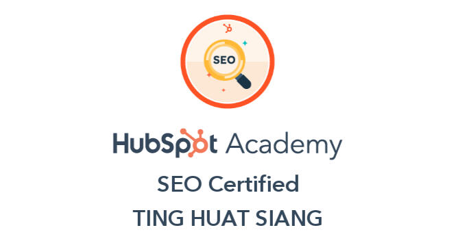 HubSpot Academy - SEO Badge HubSpot Academy - SEO Badge (TING HUAT SIANG)